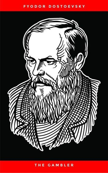 Dostoevsky Fyodor "Gambler"